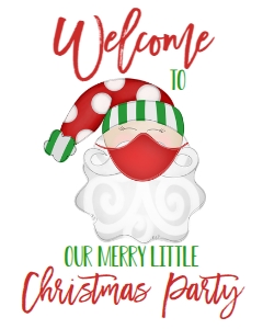 Christmas Party Santa Mask Invitation Green Welcome Sign: Christmas Party Santa Mask Invitation Green