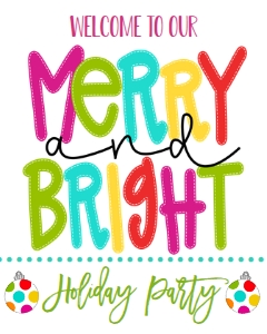 Christmas Party Merry and Bright Welcome Sign: Christmas Party Merry and Bright Invitation