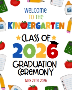 Graduation Kindergarten Supply Border Welcome Sign 2026: Graduation Kindergarten Supply Border