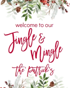 Christmas Jingle & Mingle Evergreen Welcome Sign: Christmas Jingle & Mingle Evergreen