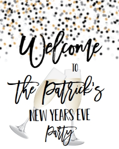 NYE Pop Fizz Clink Welcome Sign 8x10: NYE Pop Fizz Clink Invitation