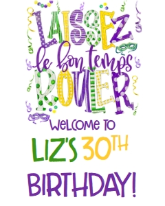 Mardi Gras Laissez Birthday Welcome Sign 8x10: Mardi Gras Laissez Birthday Invite