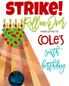 Christmas Birthday Bowling Welcome Sign: Christmas Birthday Bowling