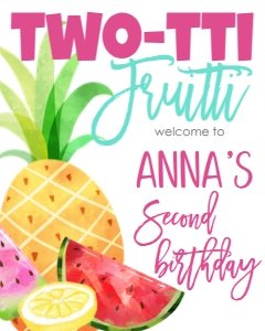 Birthday Pineapple Two-Tti Frutti Welcome Sign: Birthday Pineapple Two-Tti Frutti