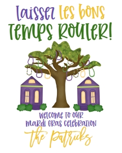 Mardi Gras Tree Laissez Welcome Sign 8x10: Mardi Gras Tree Laissez Party