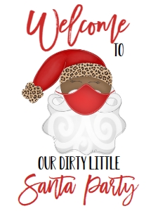 Christmas Party Dirty Santa Mask Leopard Welcome Sign AA: Christmas Party Dirty Santa Mask Invitation Leopard AA