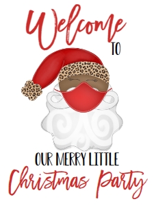 Christmas Party Santa Mask Leopard Welcome Sign AA: Christmas Party Santa Mask Invitation Leopard AA