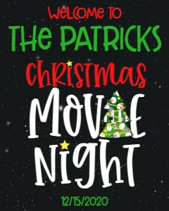 Christmas Movie Night Welcome Sign: Christmas Movie night