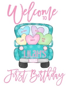 Valentine Birthday Aqua truck pastel Welcome Sign: Valentine Birthday Aqua truck pastel