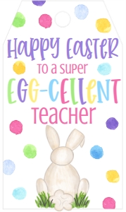 Easter Bunny Teacher Favor Tag Colorful: Easter Bunny Teacher Favor Tag Colorful
