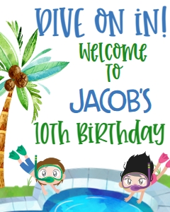 Birthday Dive-In Pool Party Welcome Sign: Birthday Dive-In Pool Party