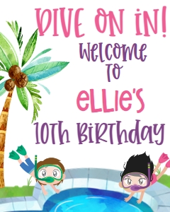 Birthday Dive-In Pool Party Girl Welcome Sign: Birthday Dive-In Pool Party Girl