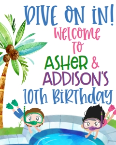 Birthday Dive-In Sibling Pool Party Welcome Sign: Birthday Dive-In Sibling Pool Party