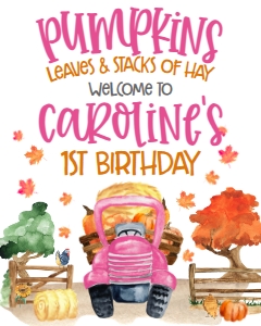Birthday Farm Pumpkin Truck Pink Welcome Sign: Birthday Farm Pumpkin Truck Pink