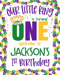 Mardi Gras Birthday King Crown 1st Birthday Welcome Sign: Mardi Gras Birthday King Crown 1st Birthday
