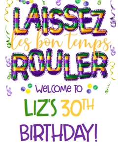 Mardi Gras Laissez Foil Balloon Birthday Welcome Sign: Mardi Gras Laissez Foil Balloon Birthday Invite