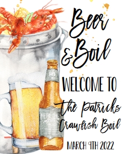 Crawfish Pot Beer & Boil 2 Welcome Sign: Crawfish Pot Beer & Boil 2