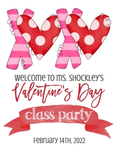 Valentines Day Class Party 2 Welcome Sign: Valentines Day Class Party 2