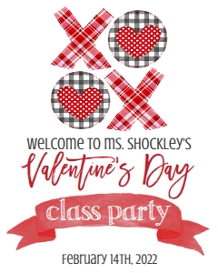 Valentines Class Party Welcome Sign: Valentines Class Party