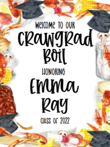 Graduation Border Craw Boil Welcome Sign 18x24: Graduation Border Craw Boil