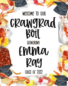 Graduation Border Craw Boil Welcome Sign 8x10: Graduation Border Craw Boil