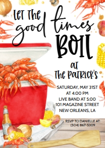 Crawfish Boil Let the Good Times: Crawfish Boil Let the Good Times