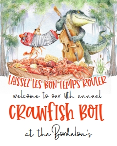 Crawfish Boil Pirogue Annual Laissez Welcome Sign: Crawfish Boil Pirogue Annual Laissez