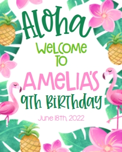 Birthday Aloha Luau Welcome Sign: Birthday Aloha Luau