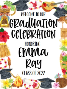 Graduation Luau Welcome Sign 18x24: Graduation Luau