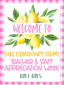 School Teacher Appreciation Pink Lemon Welcome Sign 18x24: School Teacher Appreciation Week Pink Lemon Weekly Itinerary