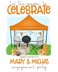 Football Tailgate Engagement Orange Grey Welcome Sign: Football Tailgate Engagement Orange Grey