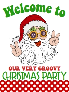 Christmas Groovy Party Santa Welcome Sign: Christmas Groovy Party Santa 7x5