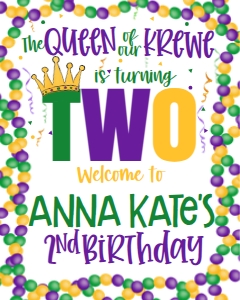 Mardi Gras Birthday Queen of krewe Birthday Welcome Sign: Mardi Gras Birthday Queen of krewe Birthday