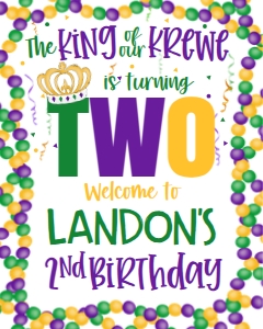 Mardi Gras Birthday KIng of krewe Birthday Welcome Sign: Mardi Gras Birthday KIng of krewe Birthday