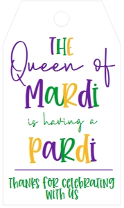 Mardi Gras Queen of Mardi simple Favor Tag: Mardi Gras Queen of Mardi simple