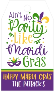 Mardi Gras Favor Tag AIN'T NO PARTY: Mardi Gras Favor Tag AIN'T NO PARTY