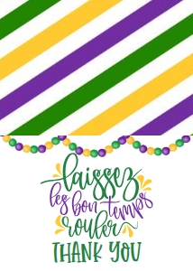 Mardi Gras Laissez Celebration Thank You: Mardi Gras Laissez Celebration Invite