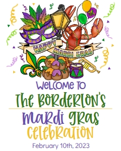 Mardi Gras Sub Celebration Welcome Sign: Mardi Gras Sub Celebration