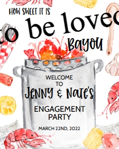 Crawfish How Sweet Engagement Welcome Sign: Crawfish How Sweet Engagement