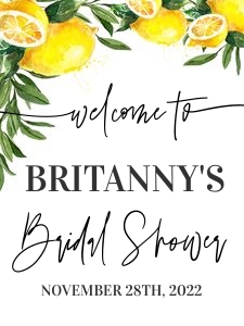 Lemon Bridal Shower welcome sign 18x24: Lemon Bridal shower welcome sign