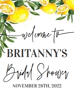 Lemon Bridal shower welcome sign 16x20: Lemon Bridal shower welcome sign