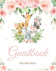 Blush Pink Floral Jungle Animals Sign 11"x14" Guestbook: Blush Pink Floral Jungle Animals Signage Bundle