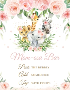 Blush Pink Floral Jungle Animals Sign 11"x14" Mom-osa Bar: Blush Pink Floral Jungle Animals Signage Bundle