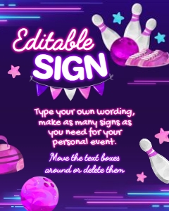 Bowling Editable Sign 16x20 (pink-purple) - www.printerfairy.com: Bowling Editable Sign (pink-purple) - www.printerfairy.com