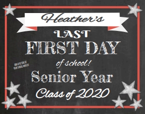 School - Last First day 11x14: School Sign - Last FIrst Day Senior Year Chalkboard Stars
