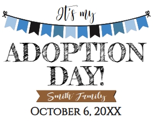 Sign - Adoption Day Blue Banner White 16x20: Adoption Day - Sign Banner White Blue
