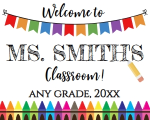 Teacher Welcome Sign - Crayon White design preview