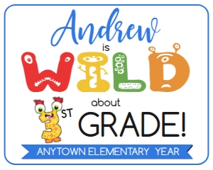 SIGN - Wild about School Monster 16x20 1st Grade: School Sign - Wild about School Monsters