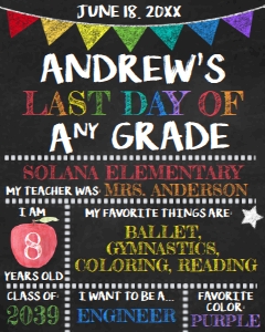 School Sign - Back to School Poster Chalkbaord Flag Chalk LAST 16x20: School Sign - Chalkboard Rainbow Flag with Info