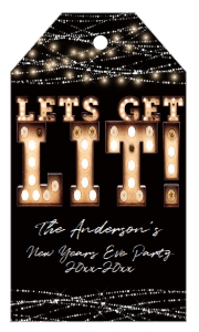 Tag - Lets get Lit New Years Black Lights Marquee 2x3.5: Invite - Lets Get Lit New Years Black Lights Marquee